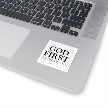 GOD FIRST - Proverbs 3:6 Sticker ✨🙏